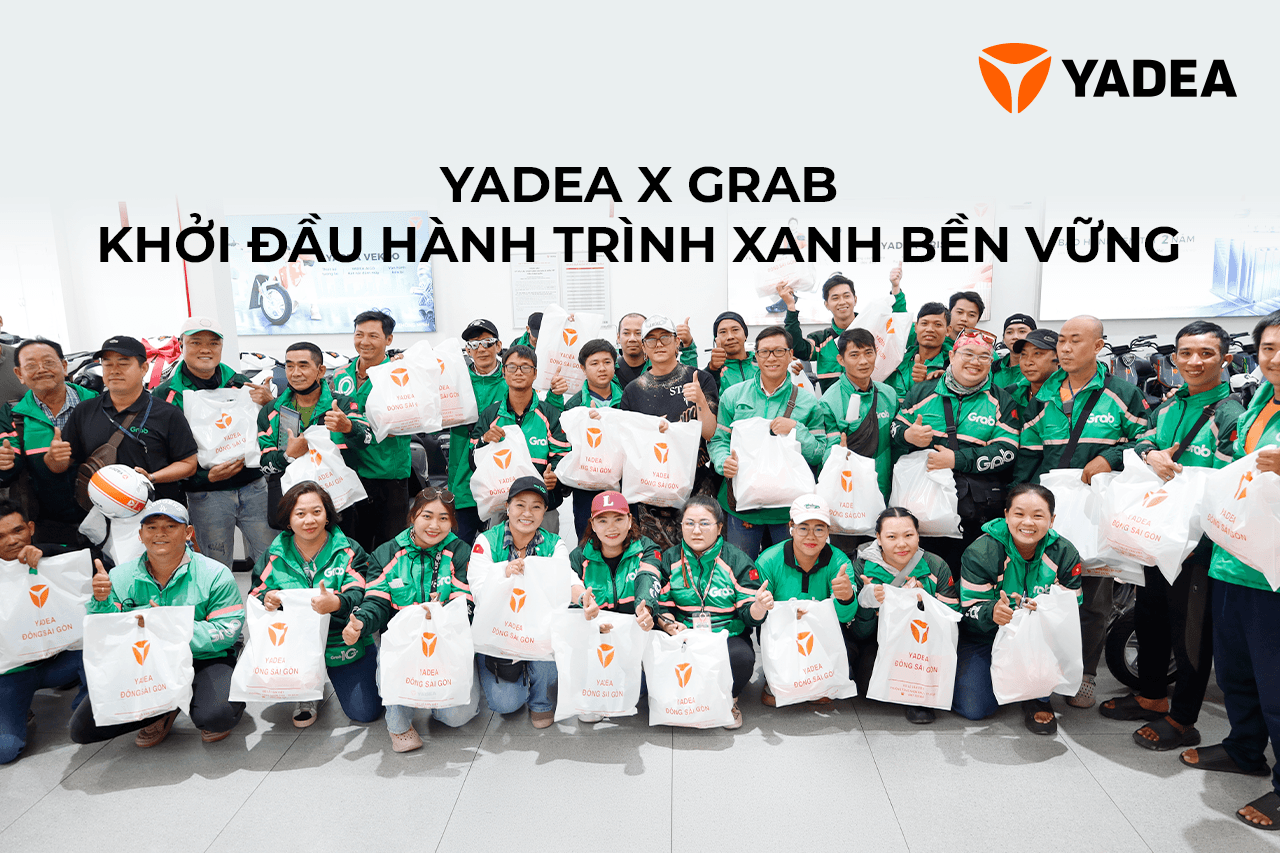YADEA x GRAB: Khởi đầu hành trình xanh bền vững tại Việt Nam