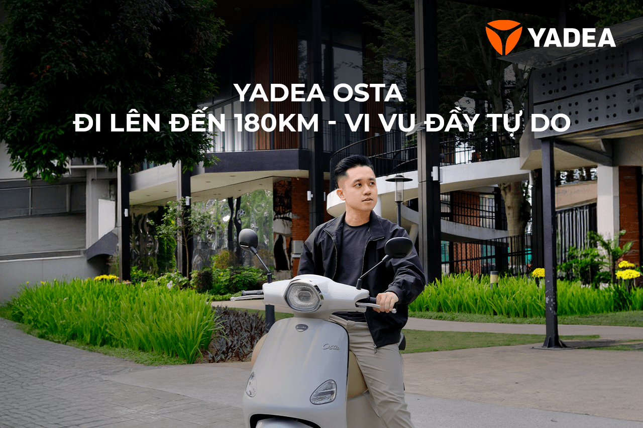 Đánh giá Yadea Osta: Xe máy điện dễ dùng nhưng còn điểm cần cải thiện để thuận tiện hơn